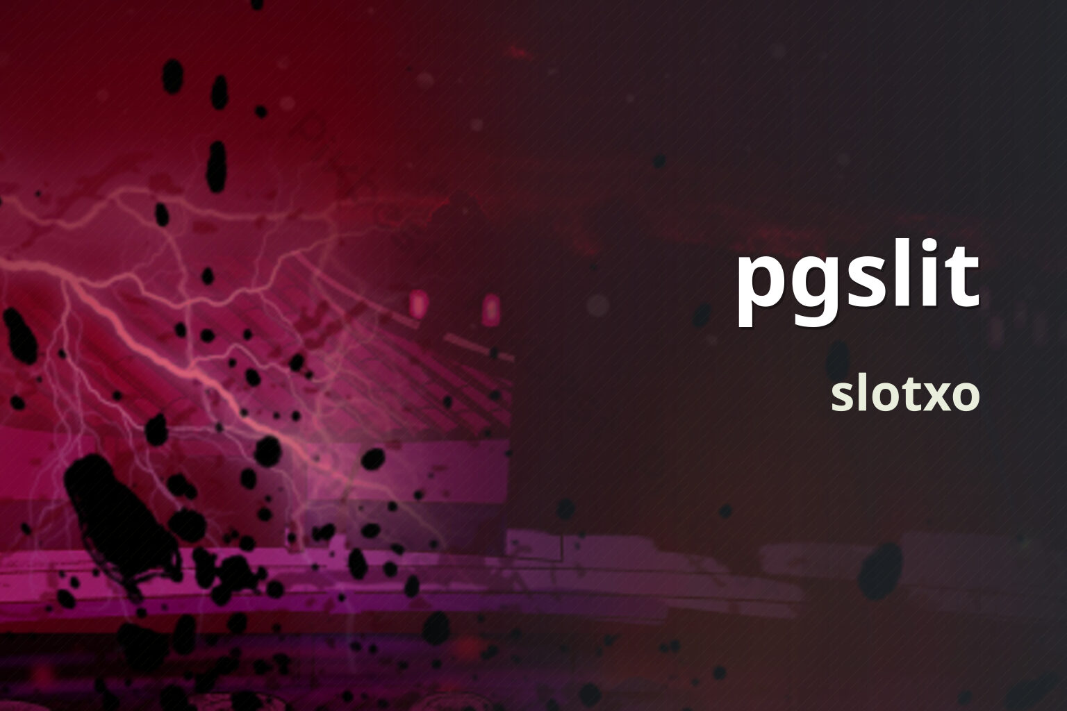 pgslit - online gaming