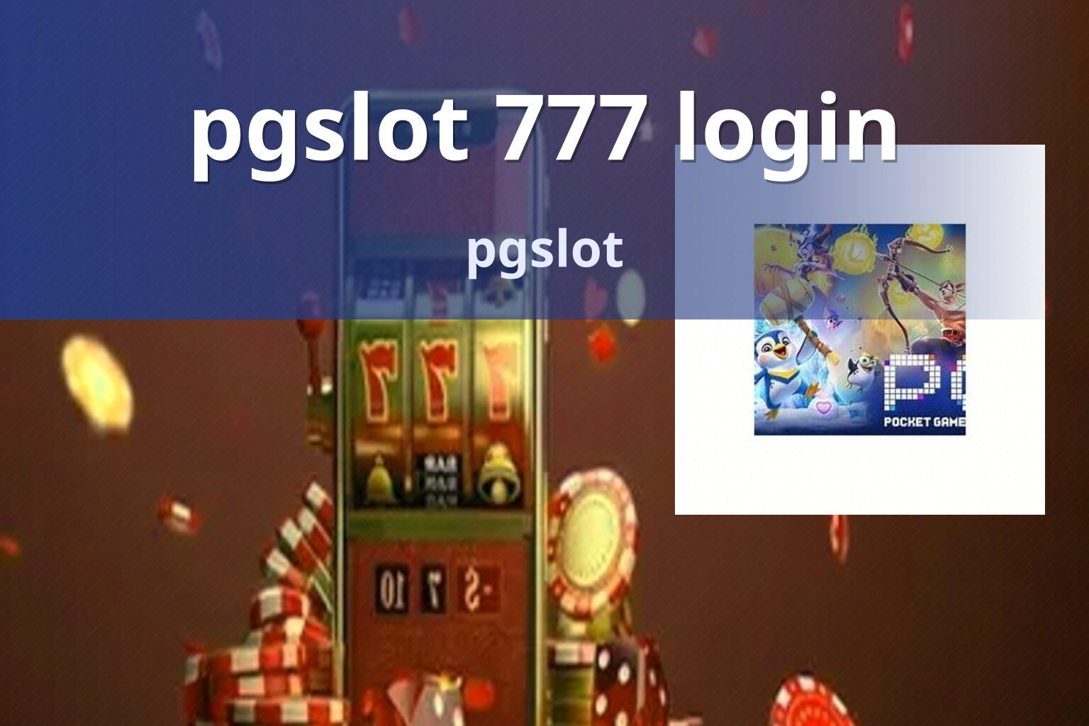 pgslot 777 login - online slot game